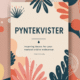 Pyntekvister: Inspiring Ideas for Your Next Creative Endeavor
