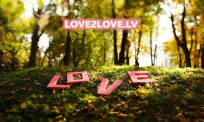 Love2Love.lv: Latvia’s Trusted Hub for Modern Relationships and Intimacy