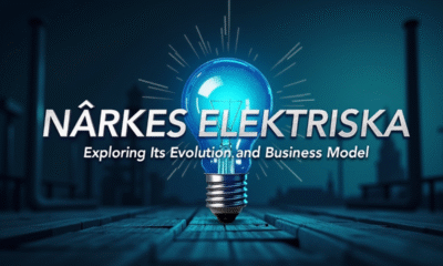 Närkes Elektriska: Powering the Future of Electrical Services in Sweden